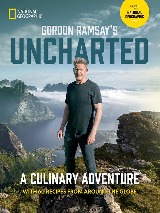 Title details for Gordon Ramsay's Uncharted by Gordon Ramsay - Available